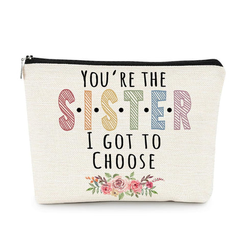 EXUQO Sister Gifts Small Makeup Bag, You're the Best Sister I Got to Choose Cosmetic Bag Gifts for Girls Women Birthday Graduation, Makeup Bag Organizer for Best Friends Sisters