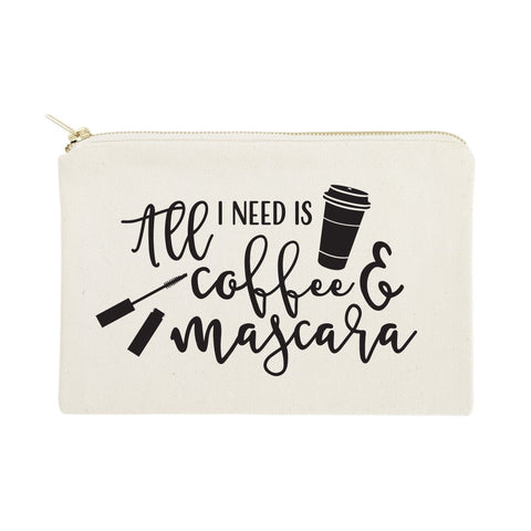 All I Need is Coffee & Mascara: The Cotton & Canvas Co. All I Need is Coffee & Mascara Cosmetic Bag and Travel Make Up Pouch