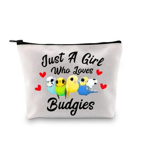 G2TUP Budgie Lover Gift Just A Girl Who Loves Budgies Makeup Bag Budgie Mom Cosmetic Bag Parakeet Pet Bird Lover Gift for Budgerigar Girls Women, Who Loves Budgies White Bag