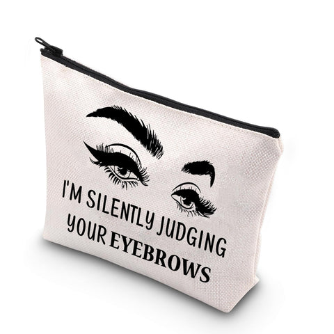 BDPWSS Esthetician Makeup Bag Makeup Artist Gift I'm Silently Judging Your Eyebrows Funny Gift For Beautician Cosmetologist Beauty Stylist Gift, judging your eyebrows, Cosmetic Bag