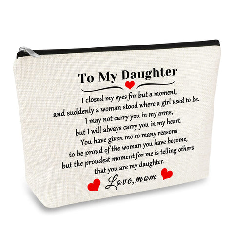 Daughter Gift from Mom to My Daughter Makeup Cosmetic Bag Christmas Birthday Graduation Gifts for Daughter Wedding Gift Adult Daughter Gifts Travel Toiletry Bag Daughter Bridal Shower Gift Make Up Pouch